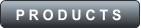 P R O D U C T S